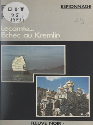 cover image of Lecomte... échec au Kremlin
